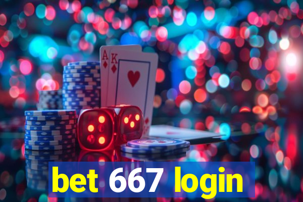 bet 667 login